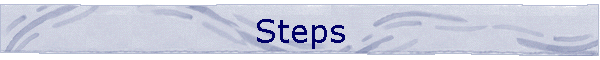 Steps